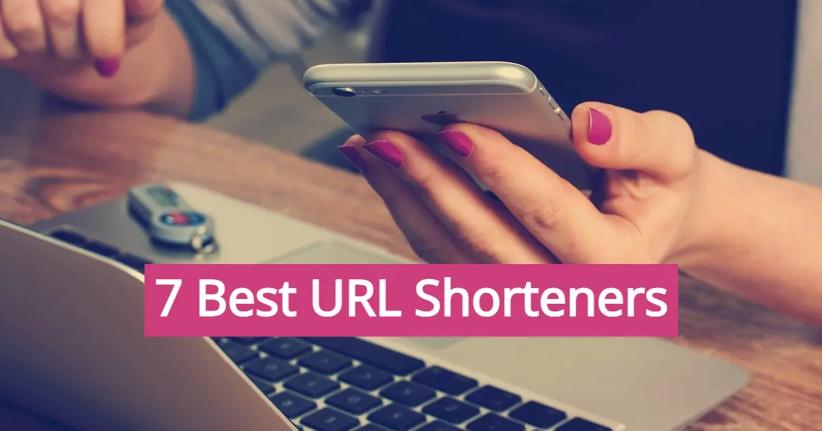 7 Best URL Shorteners