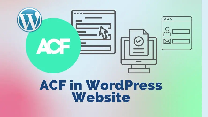 ACF in WordPress Website