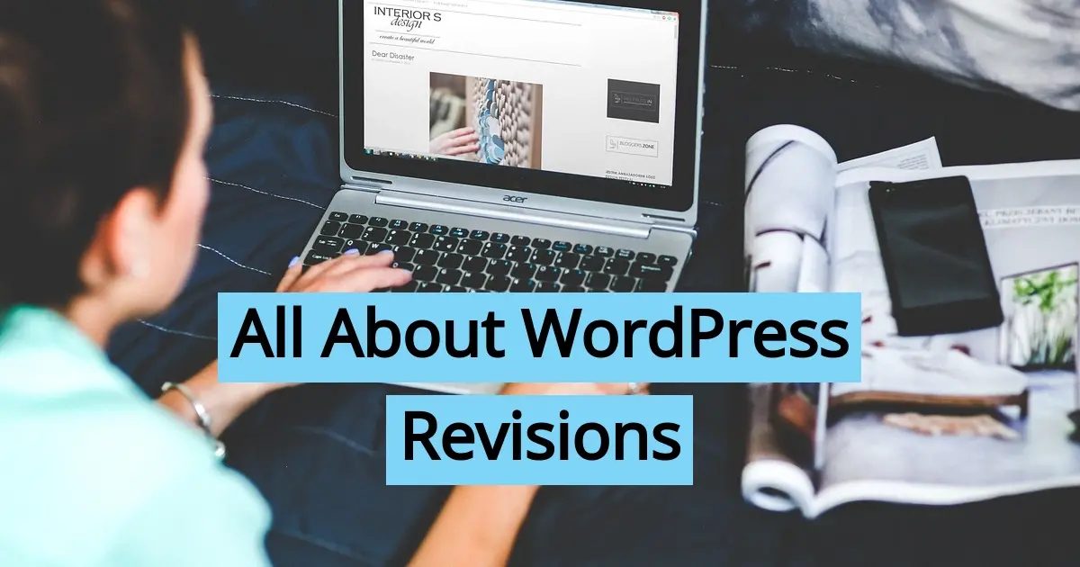 All About WordPress Revisions