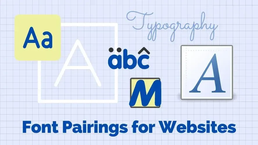 Font Pairings for Websites