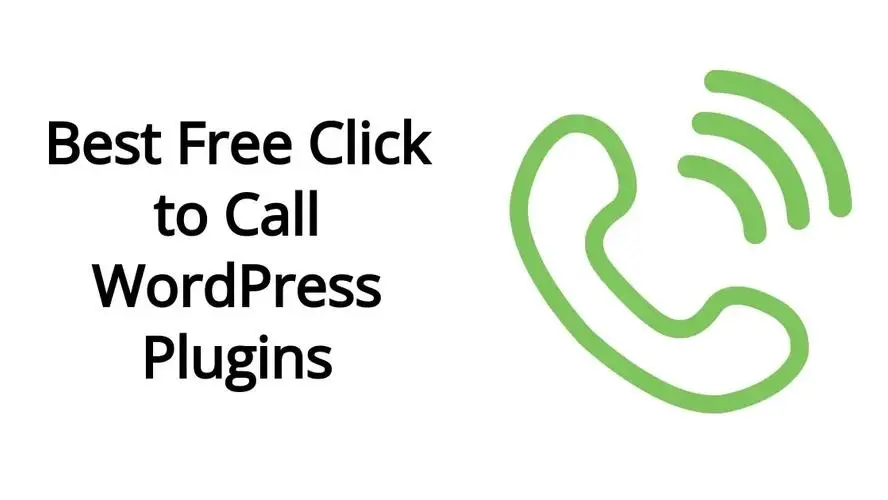 Best Free Click to Call WordPress Plugins