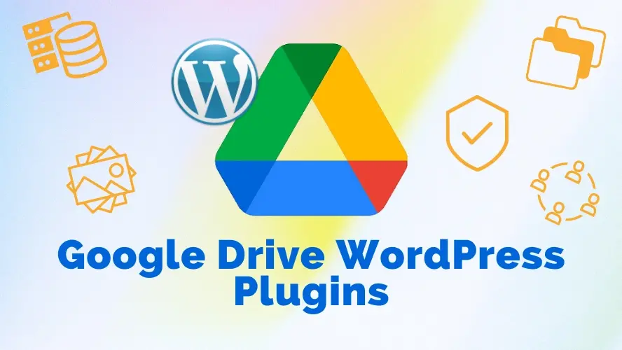 Google Drive WordPress Plugins