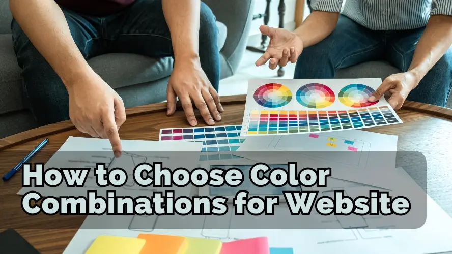 How to Choose Color Combinations for Website