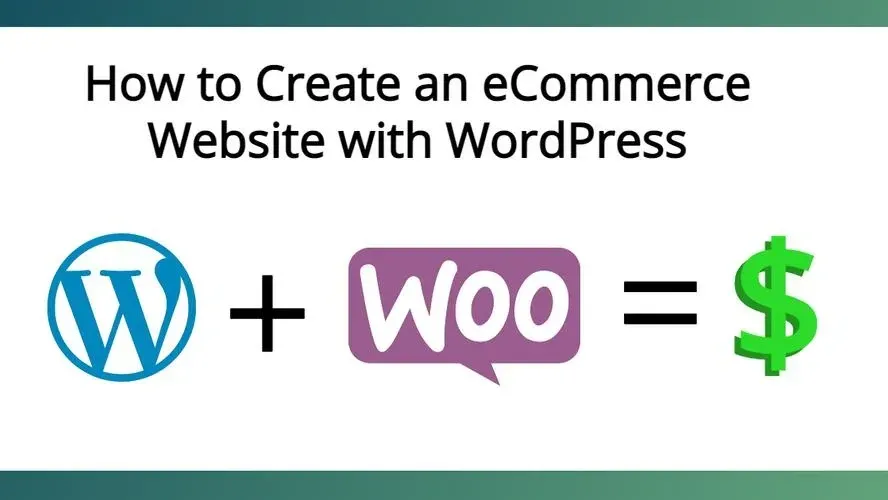 How to Create an eCommerce Website with WordPress