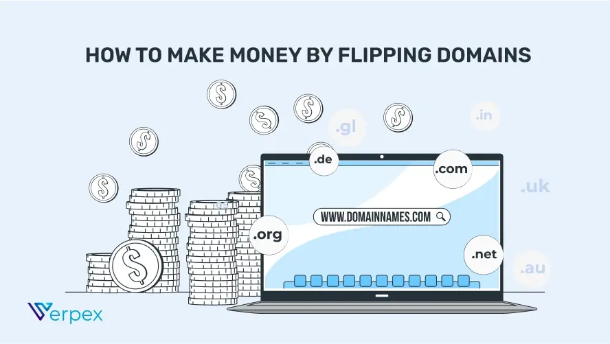 How to Make Money by Flipping Domains