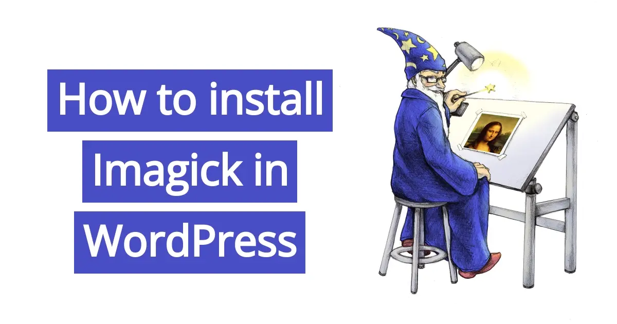 How to Install Imagick in WordPress