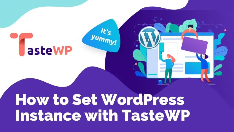 How to set WordPress instance with TasteWP