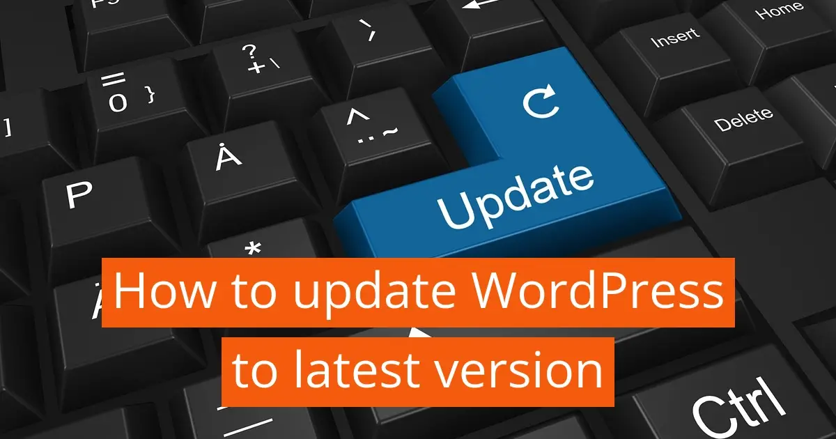 How to update WordPress to the latest version