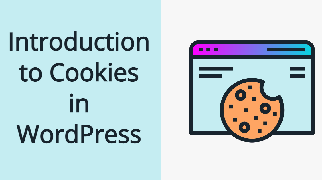Introduction to Cookies in WordPress