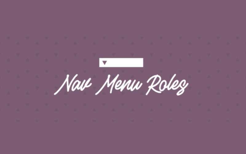 Nav Menu Roles