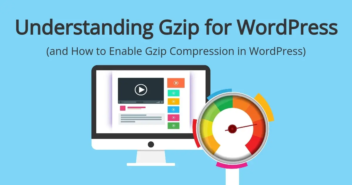 How to Enable Gzip Compression in WordPress