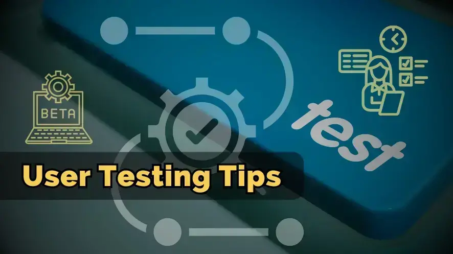 User Testing Tips