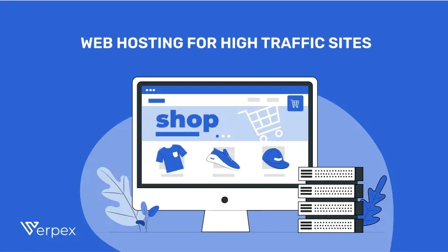 Web Hosting for High Traffic Sites
