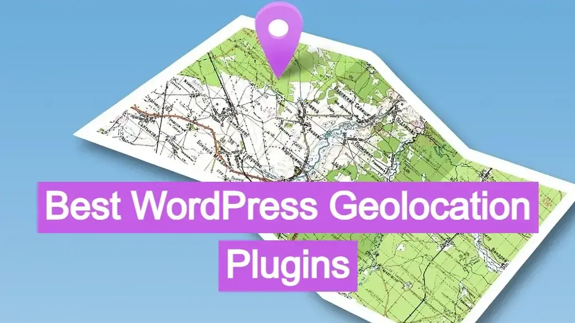 Best WordPress Geolocation Plugins