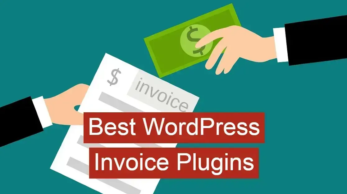 Best WordPress Invoice Plugins