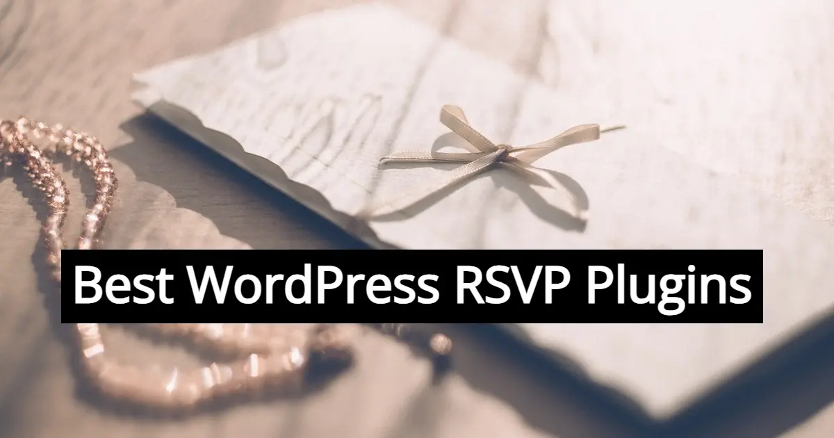 Best WordPress RSVP Plugins