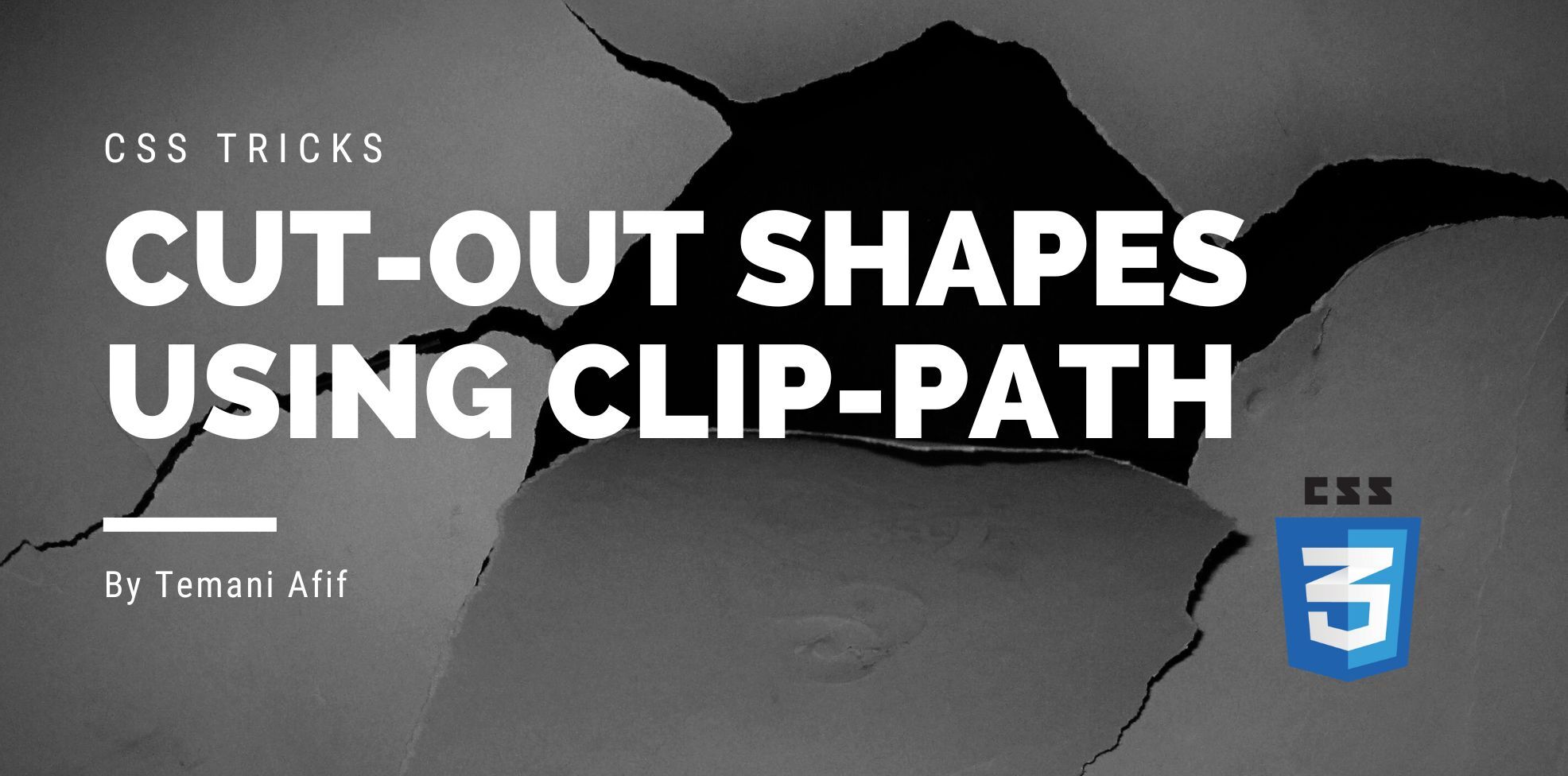 How To Create Cut-Out Shapes using The clip-path property