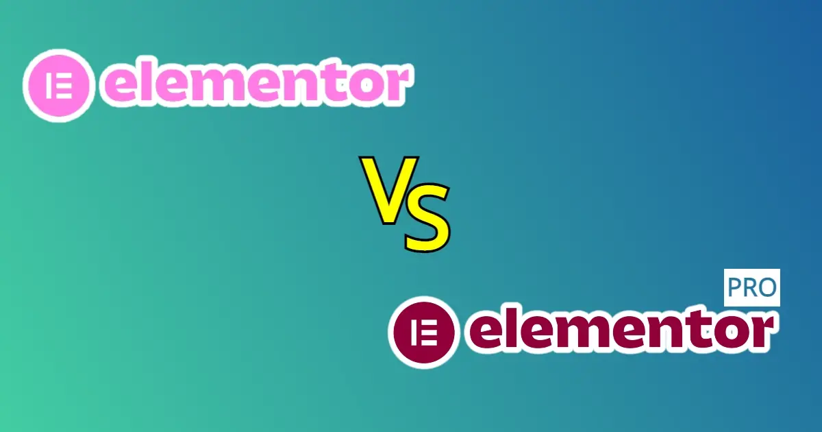 Elementor Free vs Pro