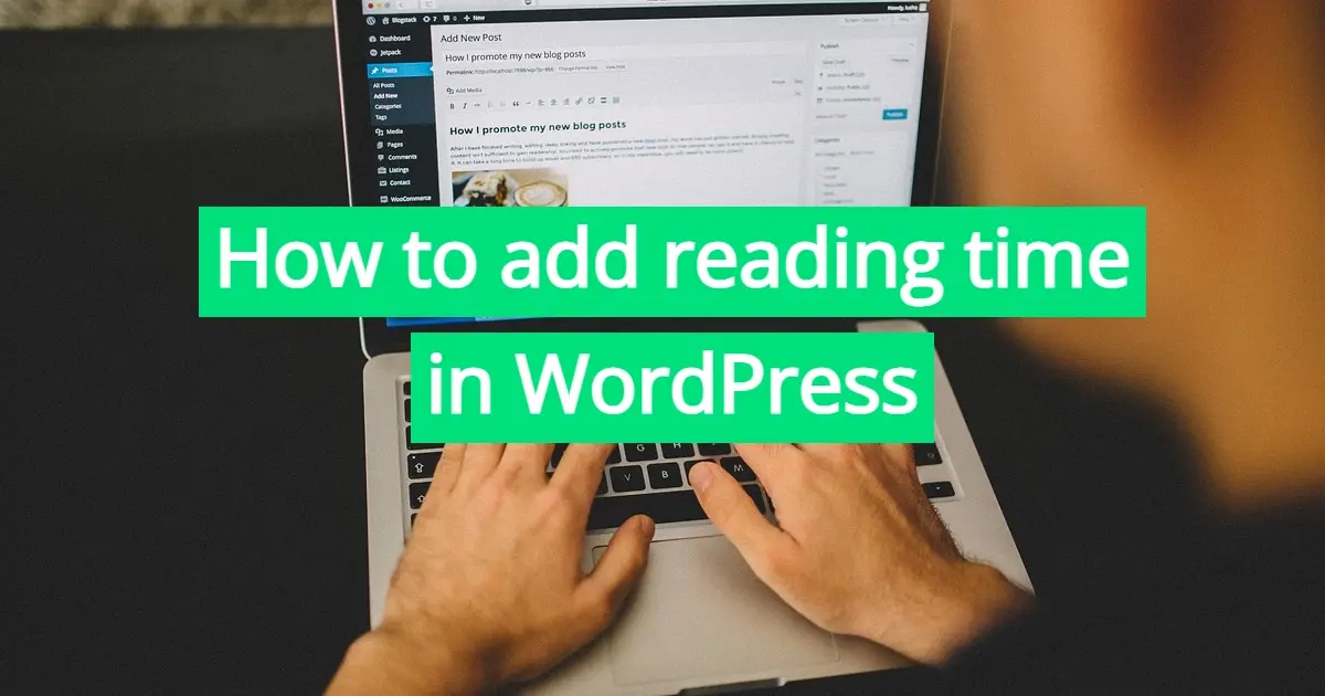 How to Add Reading Time in WordPress
