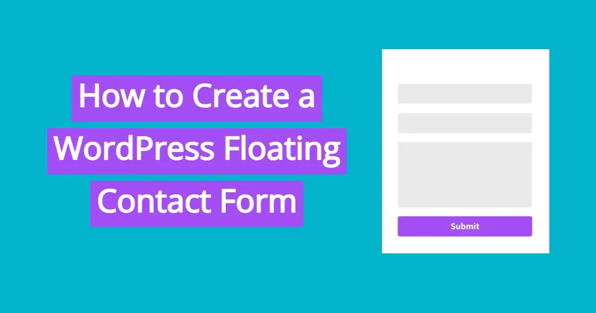 How to Create a WordPress Floating Contact Form