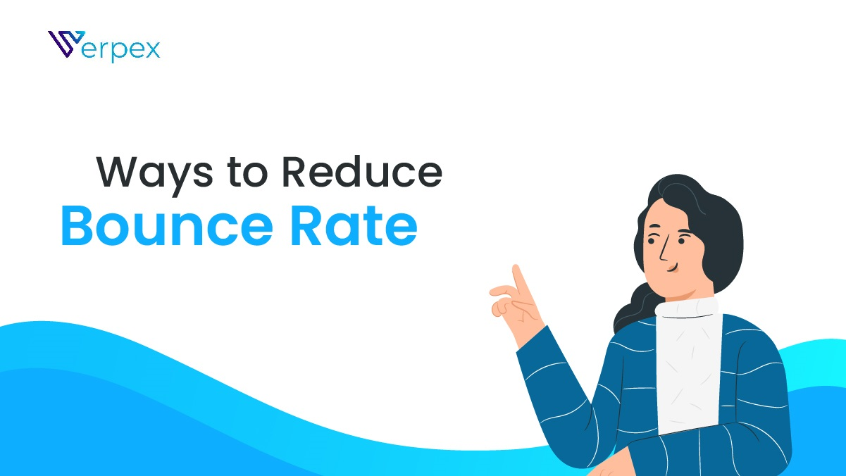 How to Reduce Website Bounce Rate?