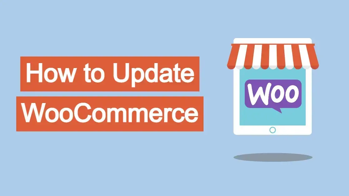 How to Update WooCommerce