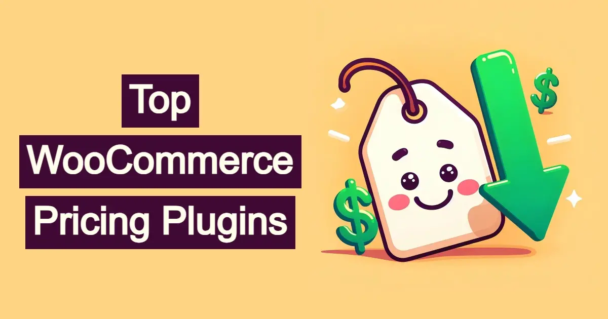 Top WooCommerce Pricing Plugins
