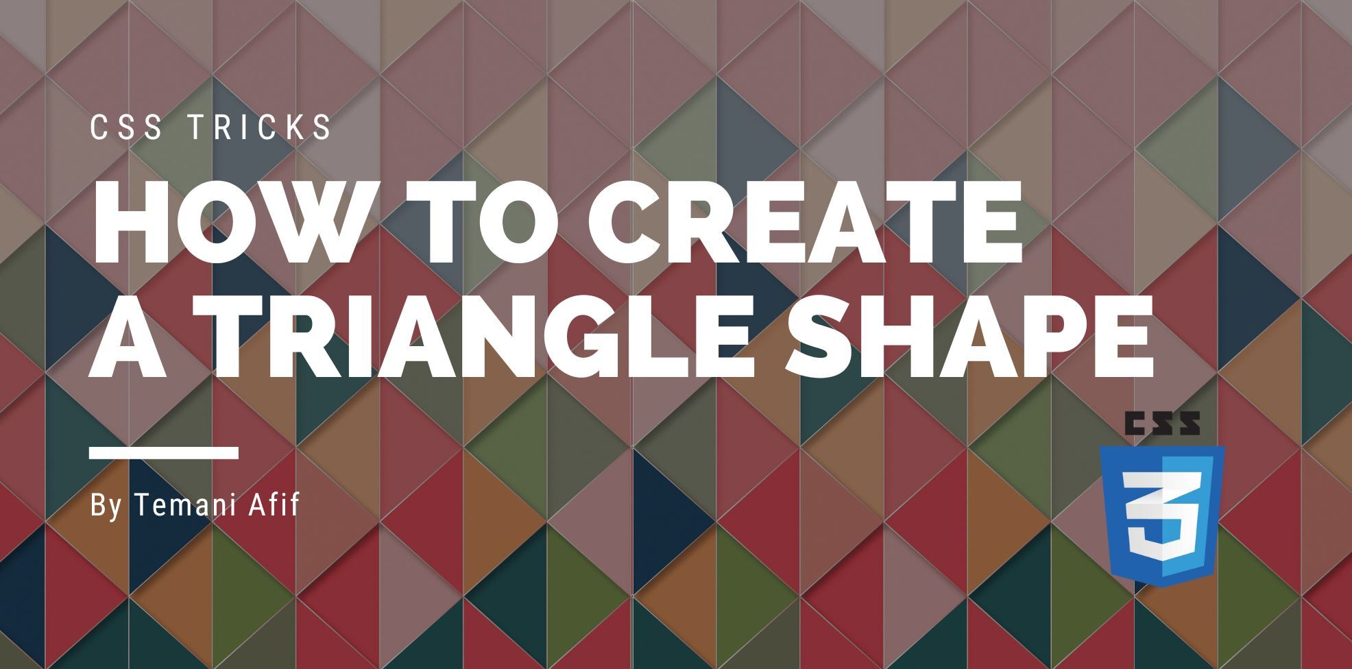 CSS Shapes: The Triangle