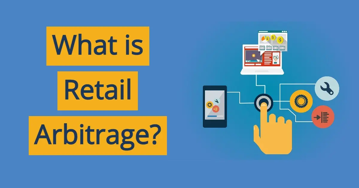 Retail Arbitrage: A Practical Approach to Reselling for Profit